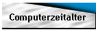 Computerzeitalter